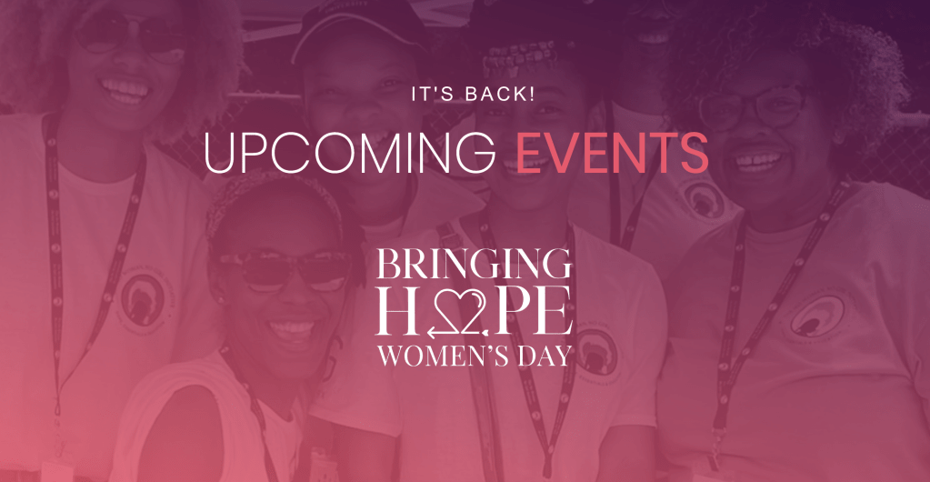 The 2nd ANNUAL BRINGING H.O.P.E WOMEN’S&nbsp;DAY