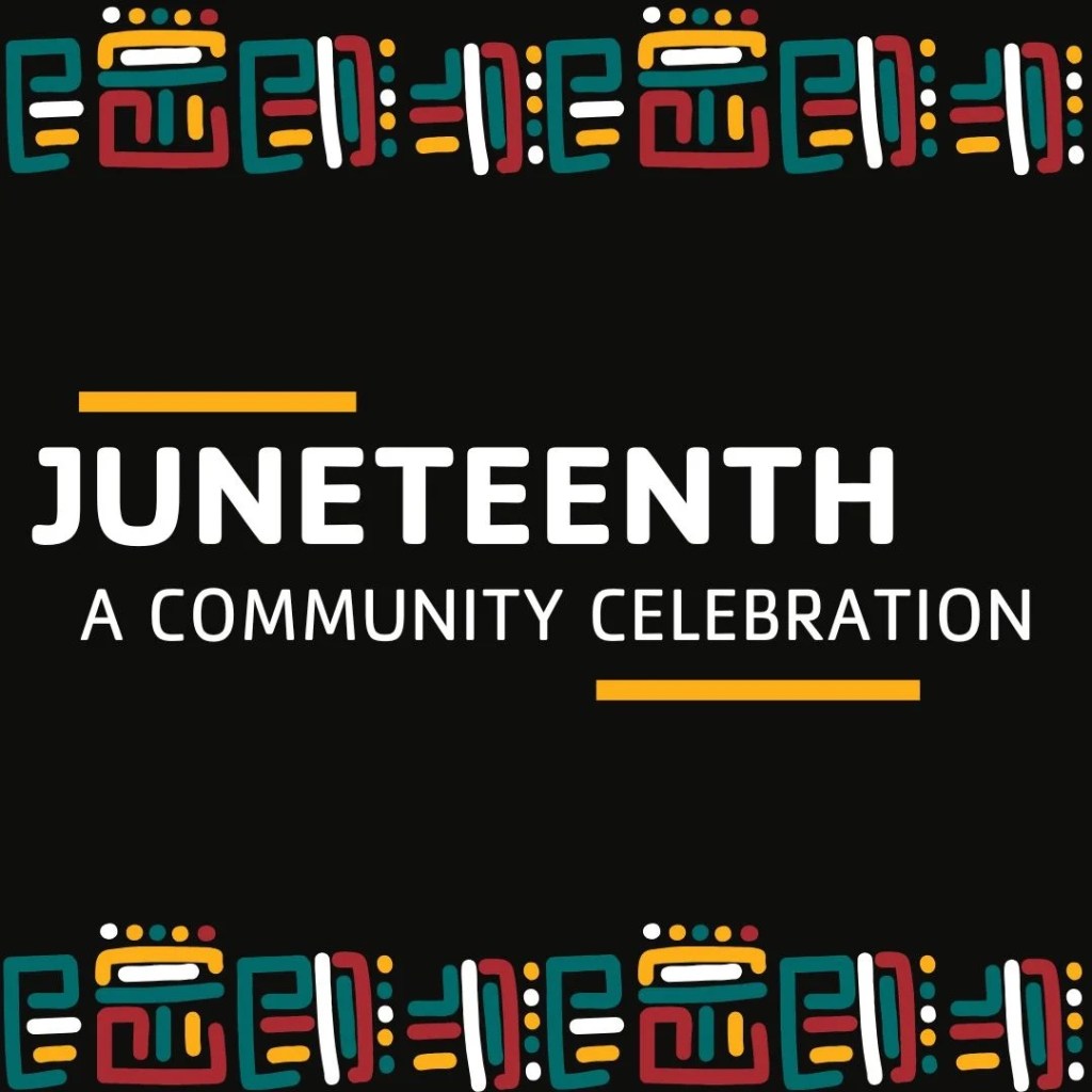 Juneteenth Community Celebration