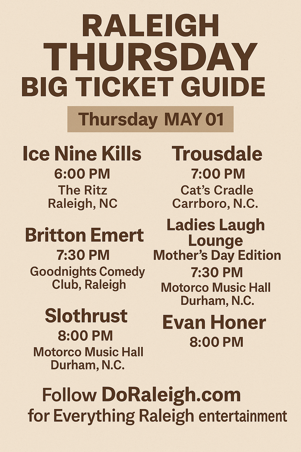 First Night Raleigh Event Map Raleigh Thursday Big Ticket Guide – May 1st Edition – DoRaleigh