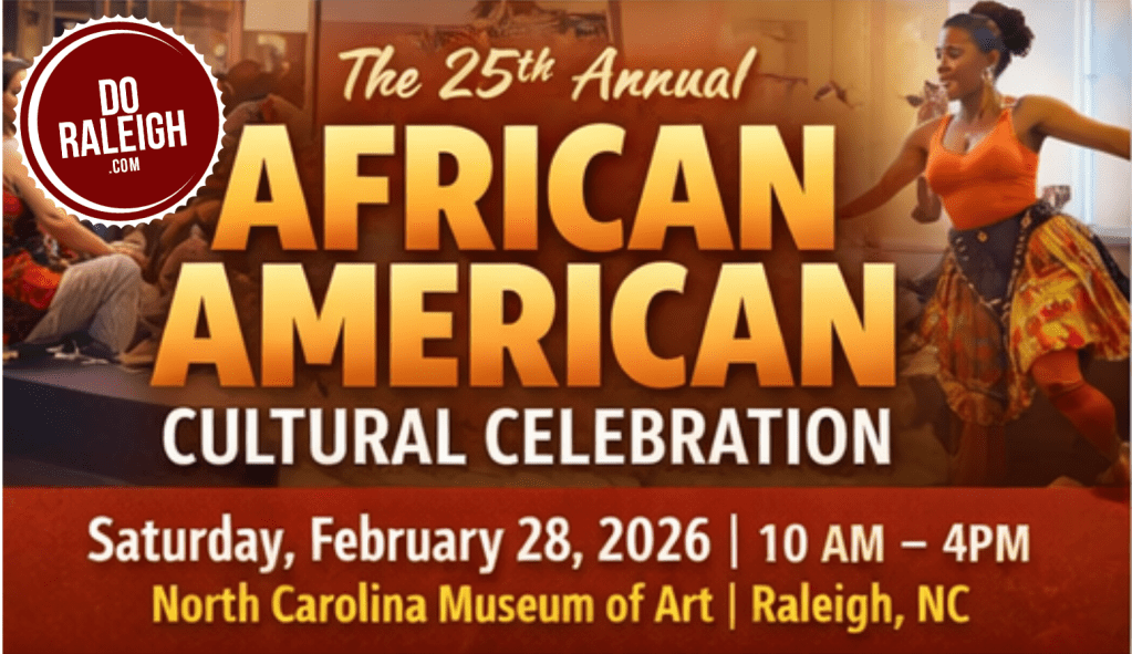 The 25th Annual African American Cultural Celebration Returns to&nbsp;Raleigh