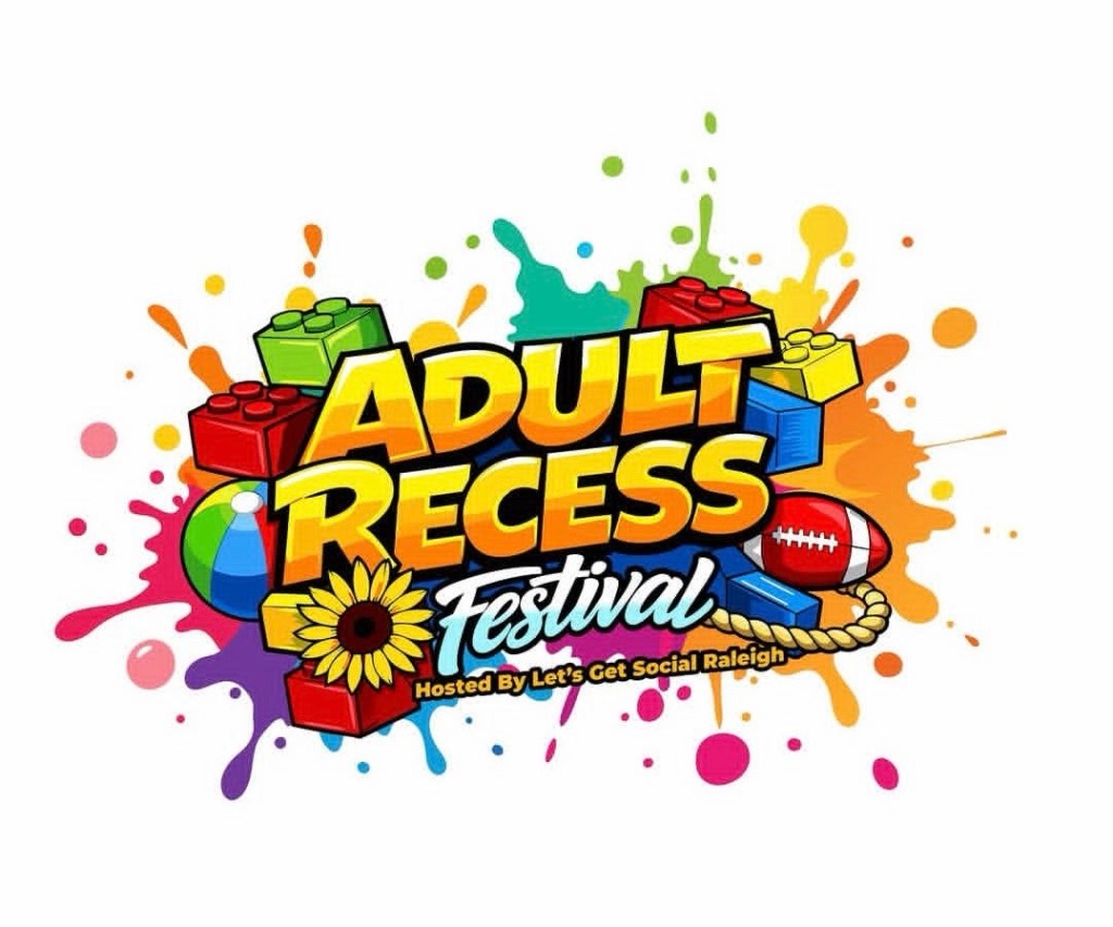 4th Annual Adult Recess Festival Returns to Raleigh (April 25,&nbsp;2026)