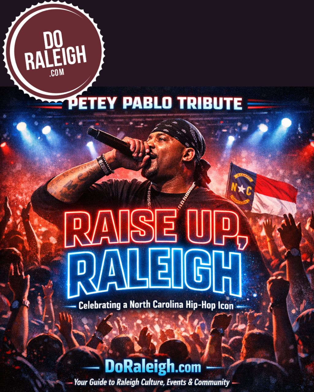 Petey Pablo: Celebrating a North Carolina Icon Who Put Raleigh on the Hip-Hop&nbsp;Map