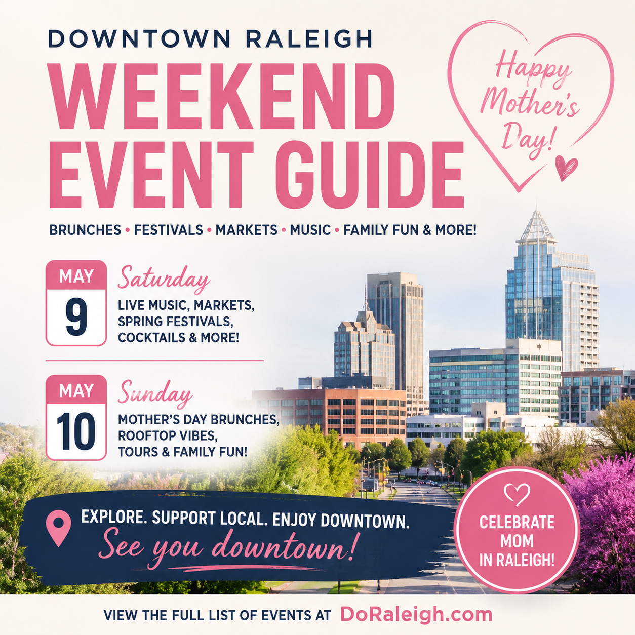 First Night Raleigh Event Map Downtown Raleigh Weekend Event Guide: Mother’s Day Brunches, Spring ...