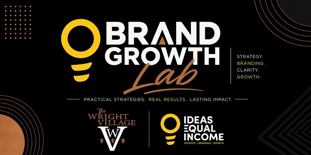 Brand Growth Lab Helps Entrepreneurs Turn Offer Confusion Into&nbsp;Clarity