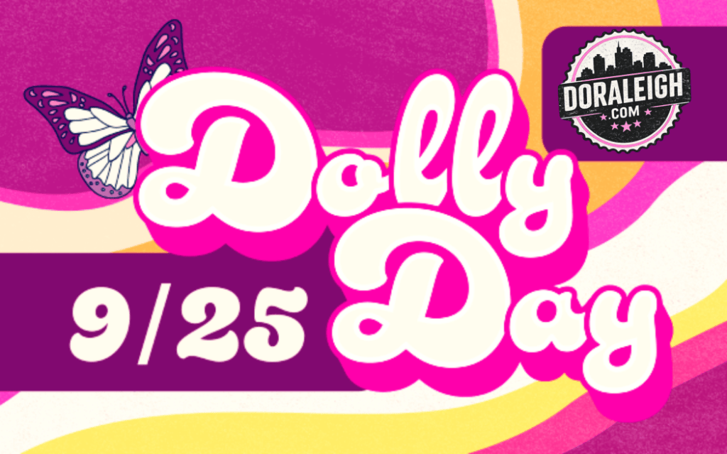 Dolly Day in Durham Free Music and Fun on&nbsp;9-25